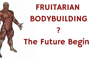 Fruitarian Bodybuilding
