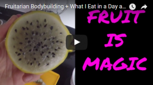 Fruitarian Bodybuilding + What I Eat in a Day as a Fruitarian Bodybuilder on a Fruit Based Diet